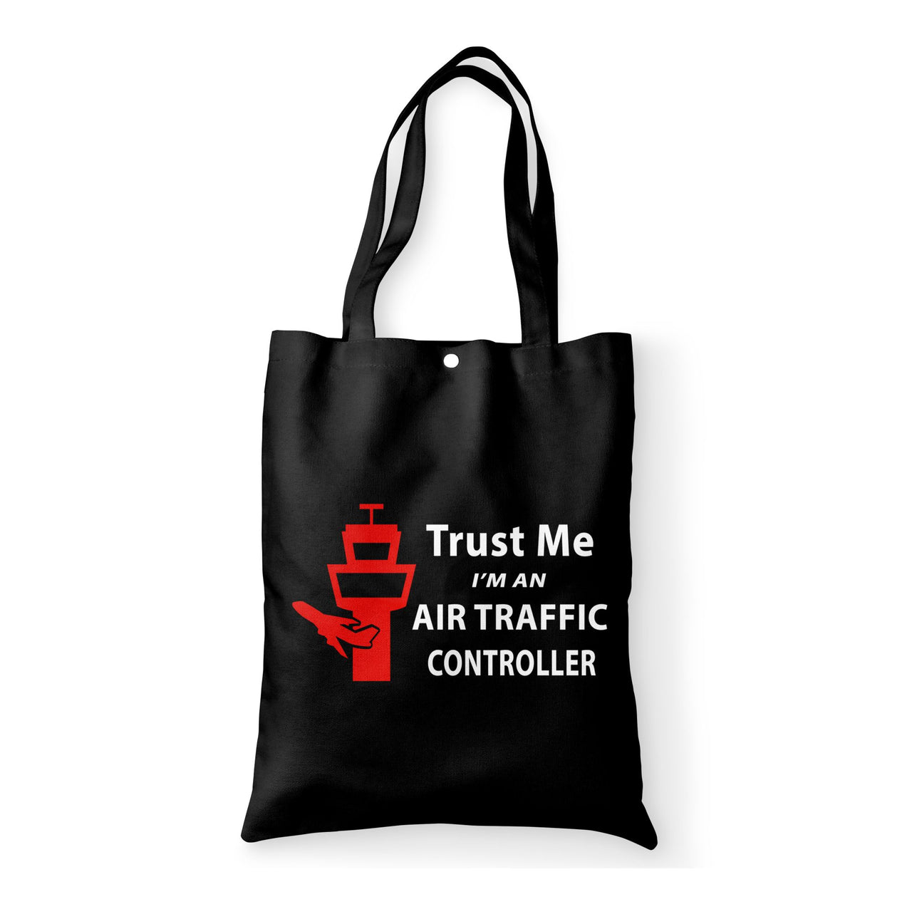 Trust Me I'm an Air Traffic Controller Designed Tote Bags