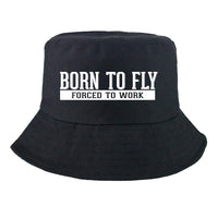 Thumbnail for Born To Fly Forced To Work Designed Summer & Stylish Hats