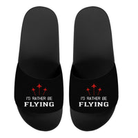 Thumbnail for I'D Rather Be Flying Designed Sport Slippers