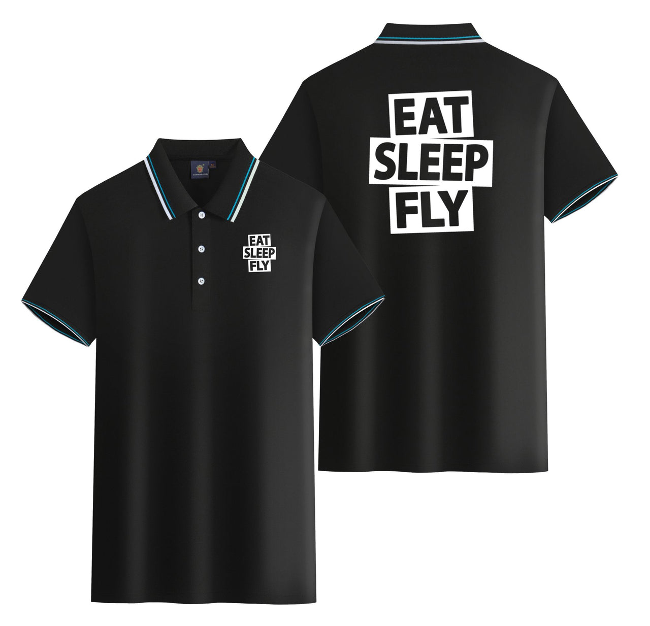 Eat Sleep Fly Designed Stylish Polo T-Shirts (Double-Side)