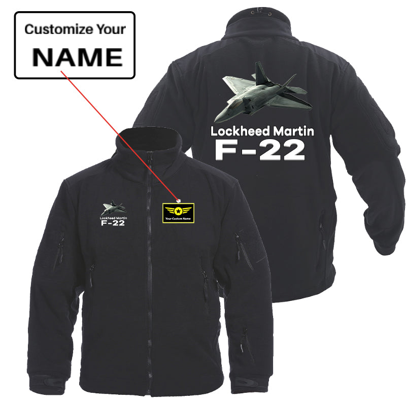 The Lockheed Martin F22 Designed Fleece Military Jackets (Customizable)