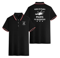 Thumbnail for People Fly Planes Pilots Fly Helicopters Designed Stylish Polo T-Shirts (Double-Side)