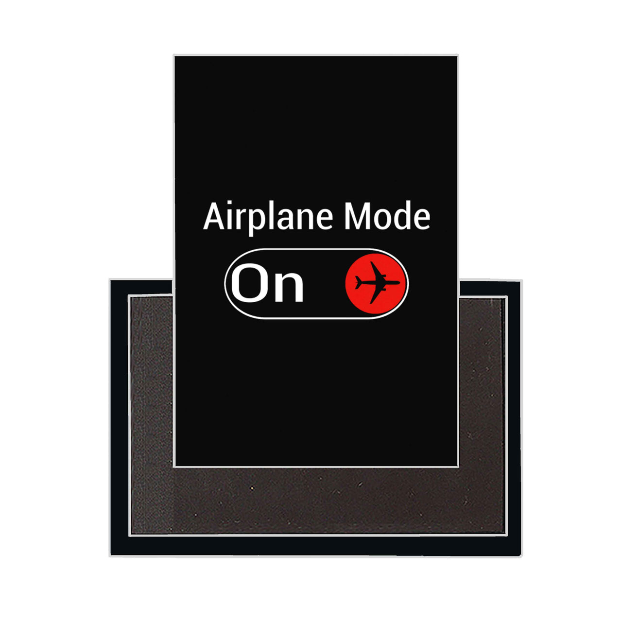 Airplane Mode On Designed Magnets
