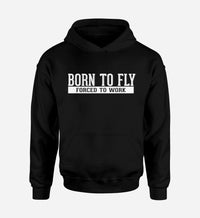 Thumbnail for Born To Fly Forced To Work Designed Hoodies