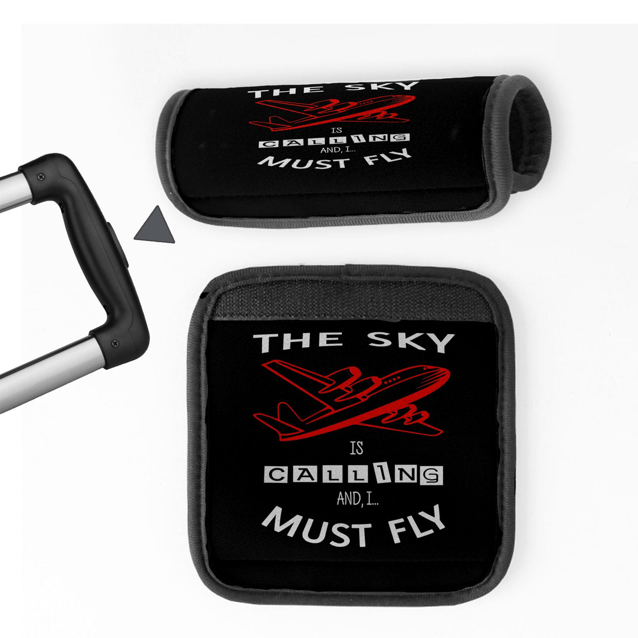 The Sky is Calling and I Must Fly Designed Neoprene Luggage Handle Covers