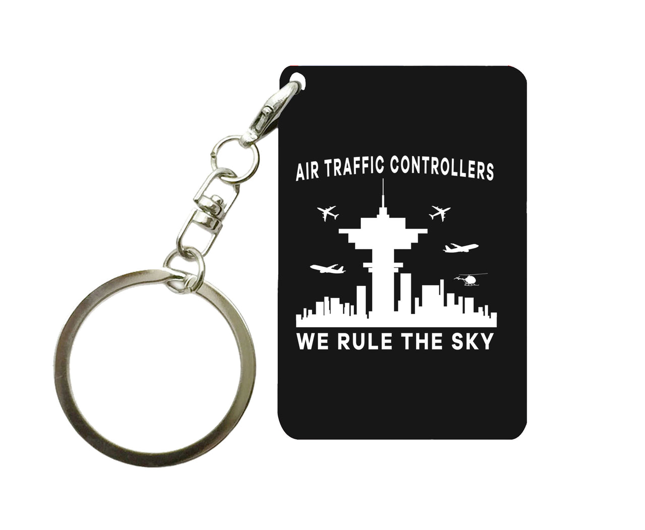 Air Traffic Controllers - We Rule The Sky Designed Key Chains