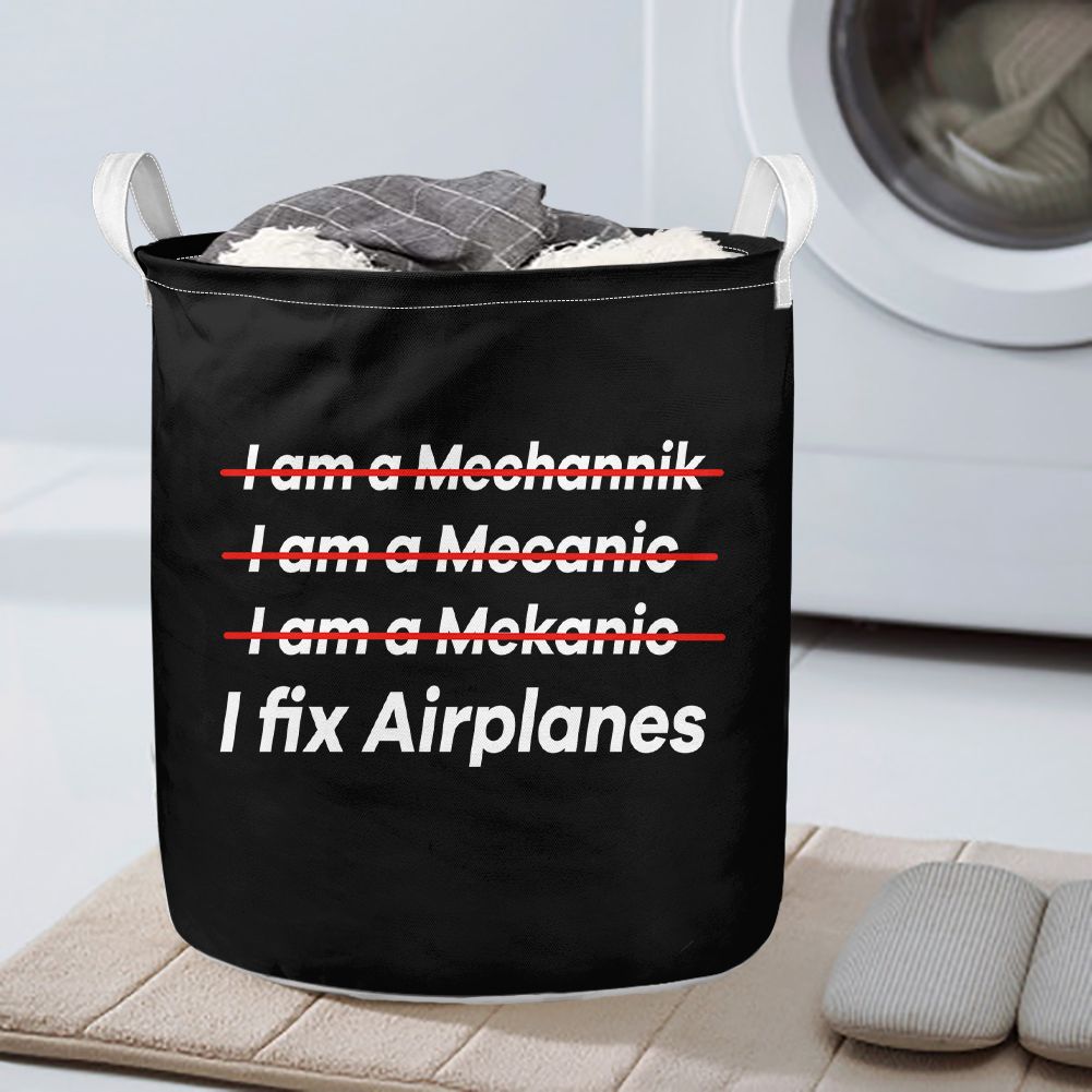 I Fix Airplanes Designed Laundry Baskets