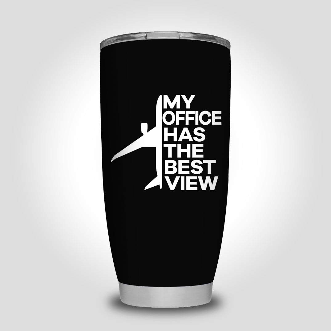 My Office Has The Best View Designed Tumbler Travel Mugs