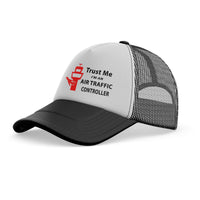 Thumbnail for Trust Me I'm an Air Traffic Controller Designed Trucker Caps & Hats