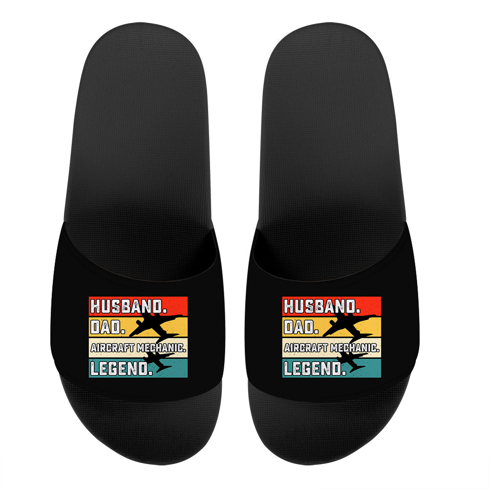 Husband & Dad & Aircraft Mechanic & Legend Designed Sport Slippers