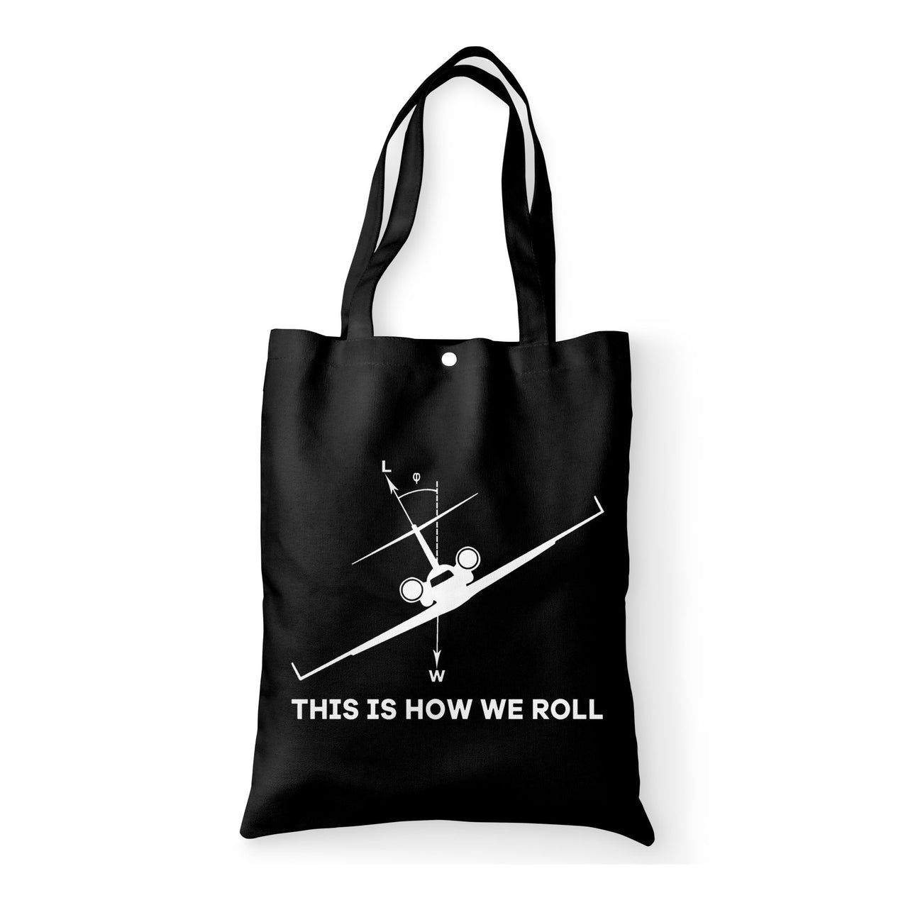 This is How We Roll Designed Tote Bags