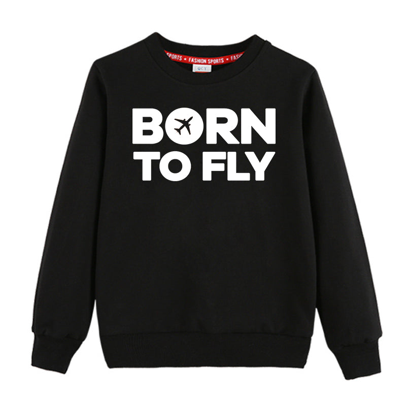 Born To Fly Special Designed "CHILDREN" Sweatshirts
