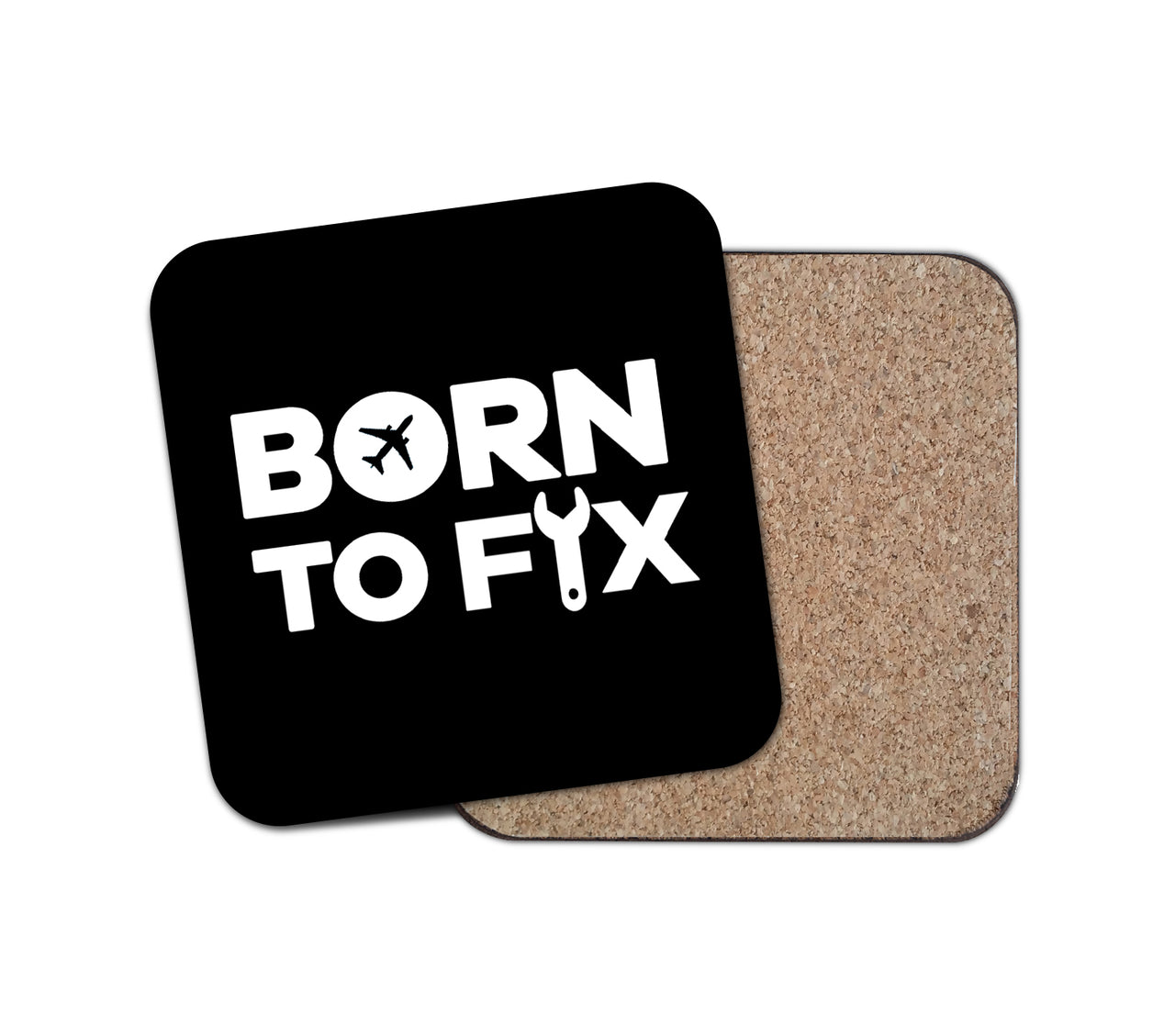 Born To Fix Airplanes Designed Coasters