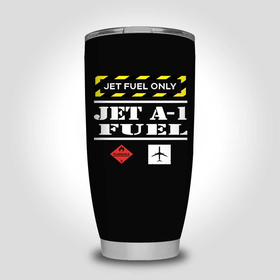 Jet Fuel Only Designed Tumbler Travel Mugs
