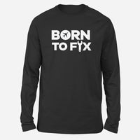 Thumbnail for Born To Fix Airplanes Designed Long-Sleeve T-Shirts