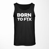 Thumbnail for Born To Fix Airplanes Designed Tank Tops