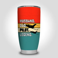 Thumbnail for Husband & Dad & Pilot & Legend Designed Tumbler Travel Mugs