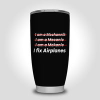 Thumbnail for I Fix Airplanes Designed Tumbler Travel Mugs