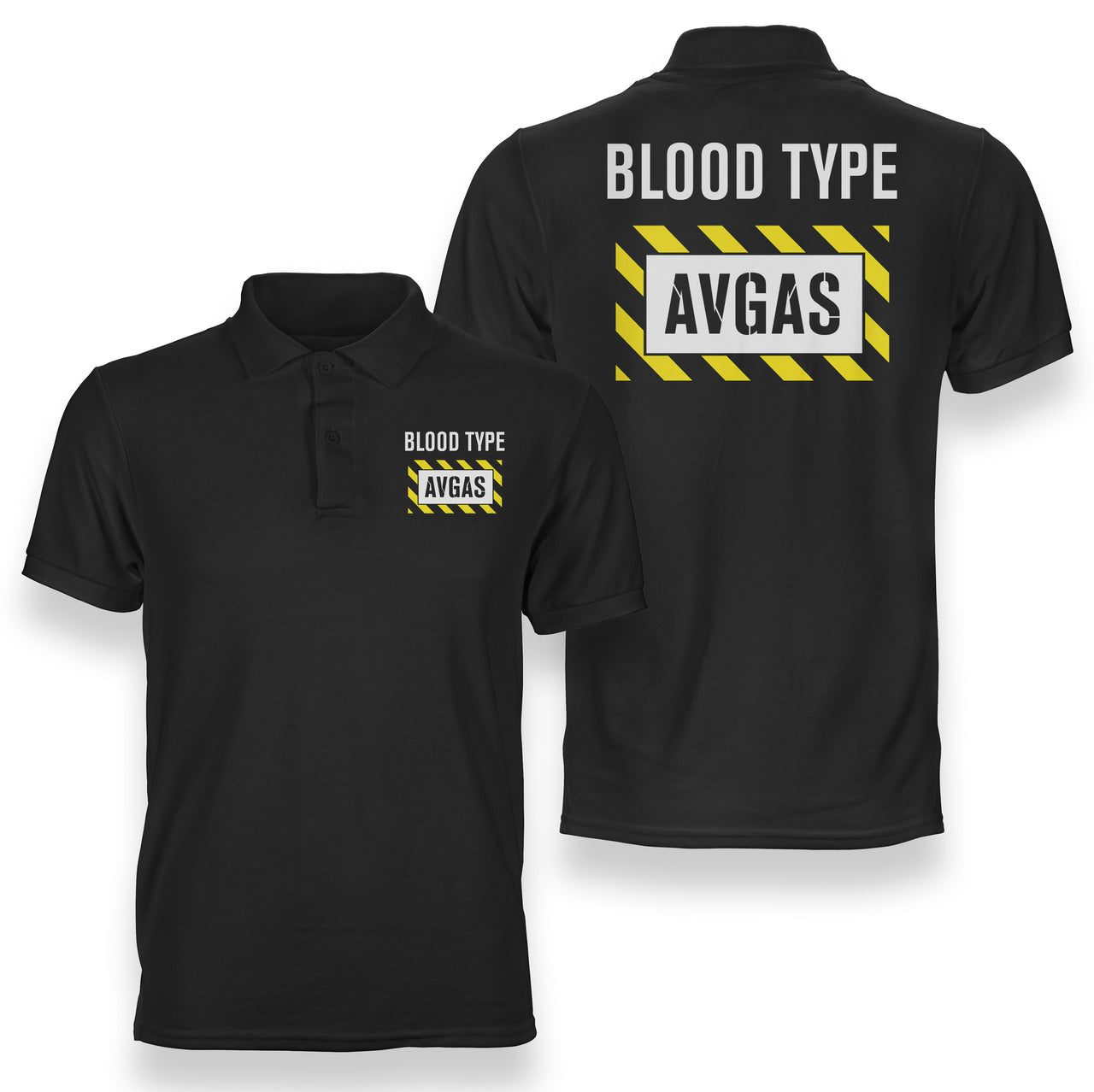 Blood Type AVGAS Designed Double Side Polo T-Shirts