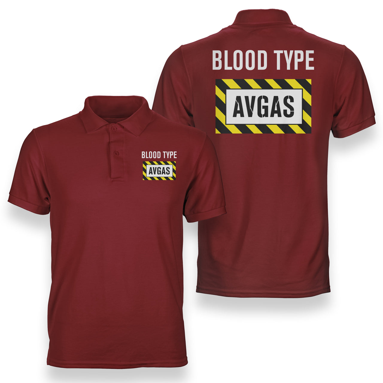 Blood Type AVGAS Designed Double Side Polo T-Shirts