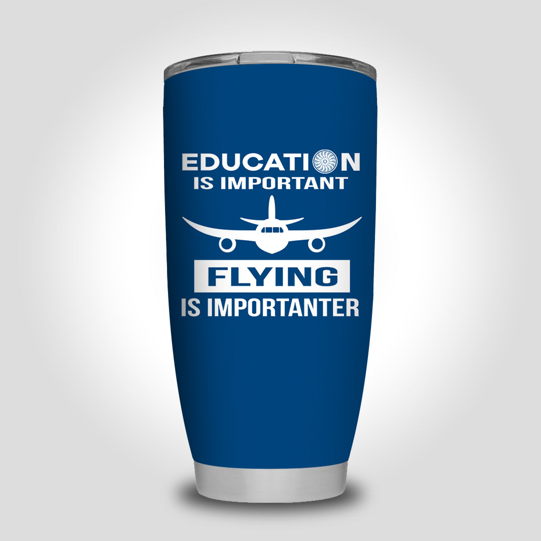 Flying is Importanter Designed Tumbler Travel Mugs