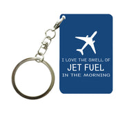Thumbnail for I Love The Smell Of Jet Fuel In The Morning Designed Key Chains