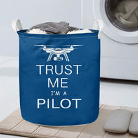 Thumbnail for Trust Me I'm a Pilot (Drone) Designed Laundry Baskets
