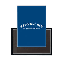 Thumbnail for Travelling All Around The World Designed Magnets