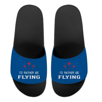 Thumbnail for I'D Rather Be Flying Designed Sport Slippers