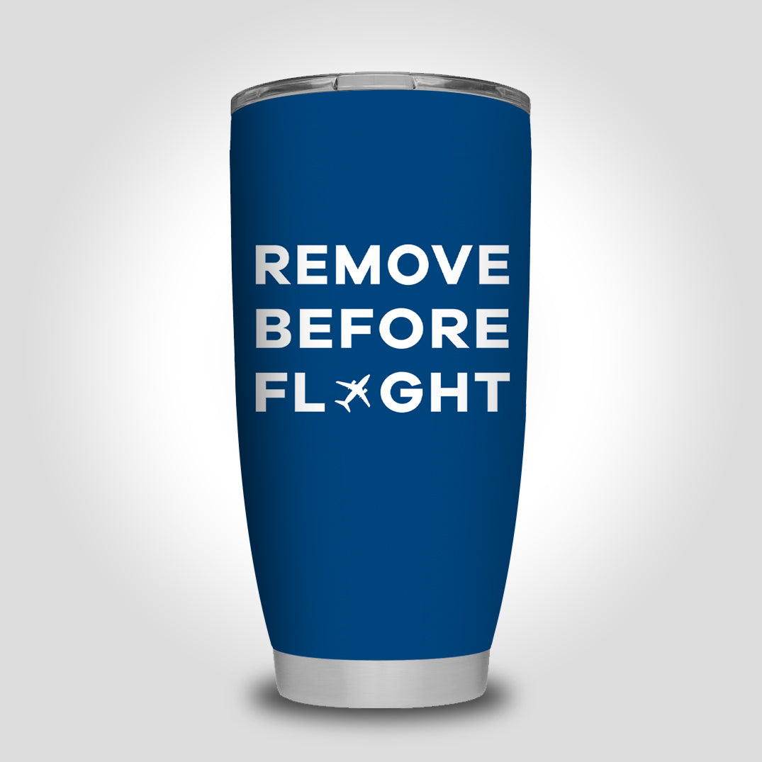 Remove Before Flight Designed Tumbler Travel Mugs