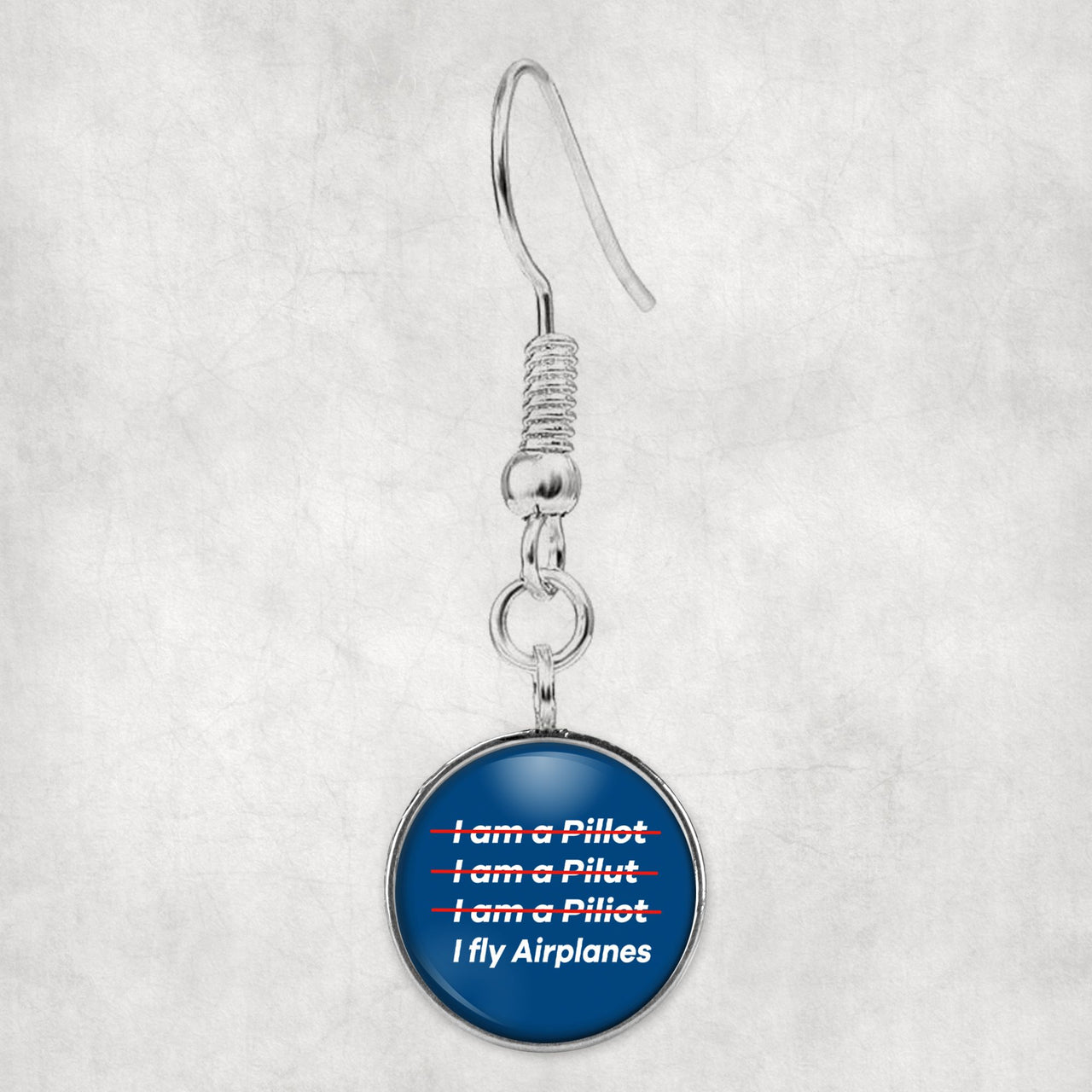 I Fly Airplanes Designed Earrings