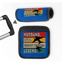 Thumbnail for Husband & Dad & Aircraft Mechanic & Legend Designed Neoprene Luggage Handle Covers