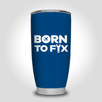 Thumbnail for Born To Fix Airplanes Designed Tumbler Travel Mugs