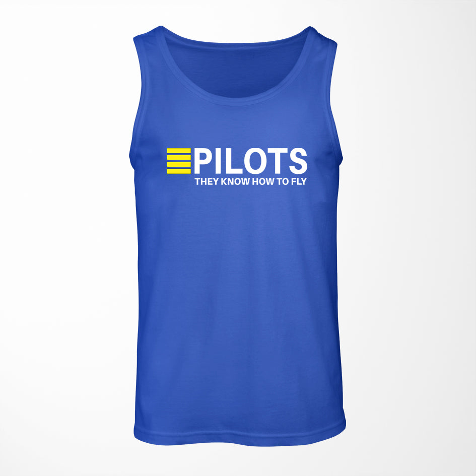 Pilots They Know How To Fly Designed Tank Tops