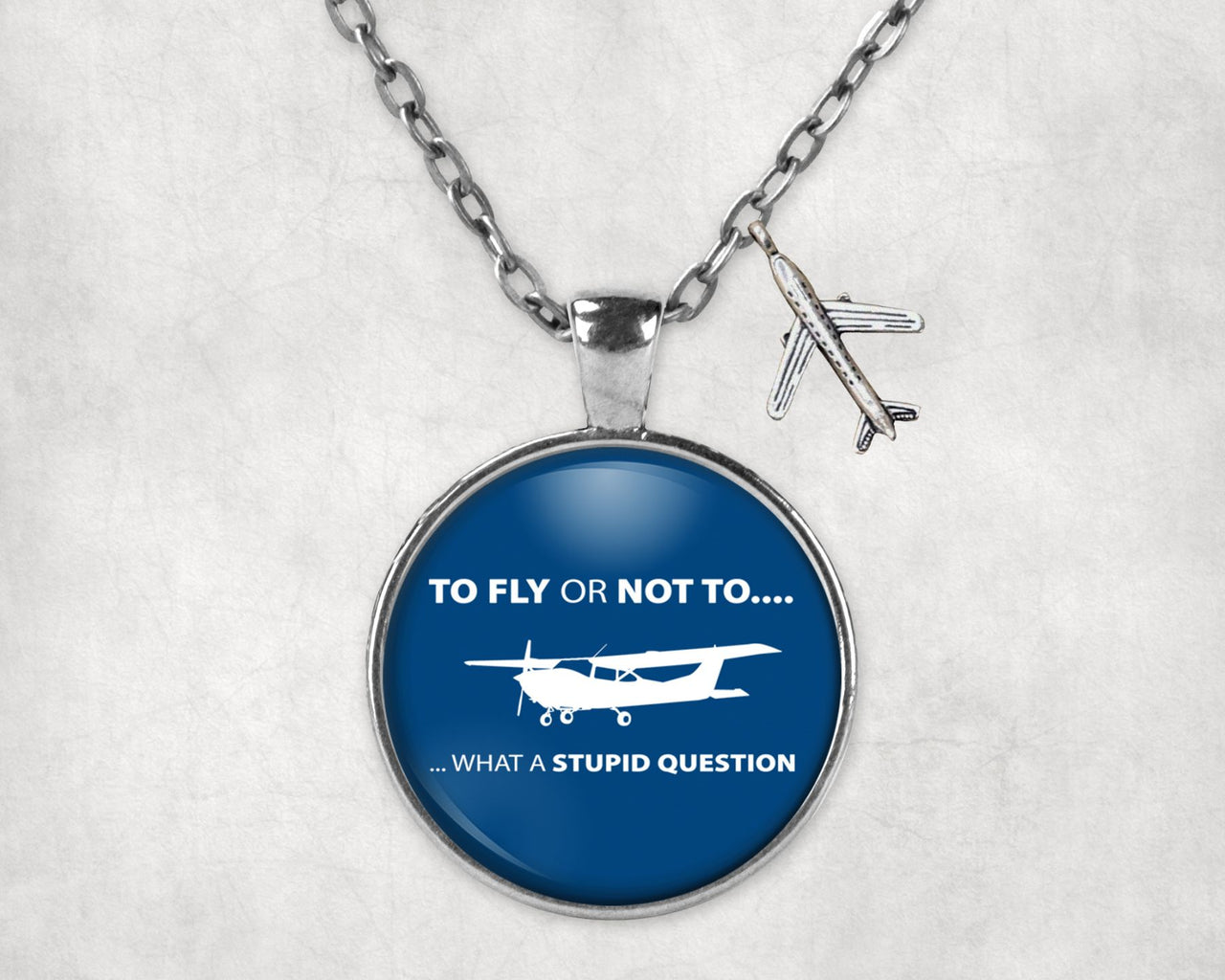 To Fly or Not To What a Stupid Question Designed Necklaces