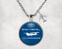 Thumbnail for To Fly or Not To What a Stupid Question Designed Necklaces