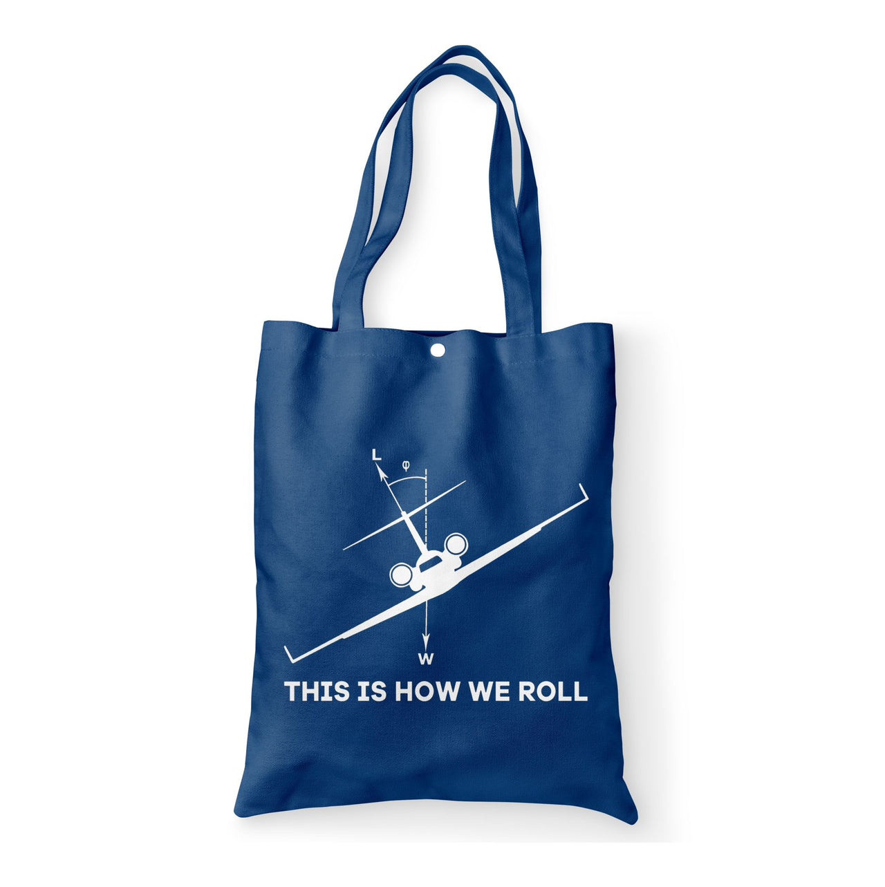 This is How We Roll Designed Tote Bags