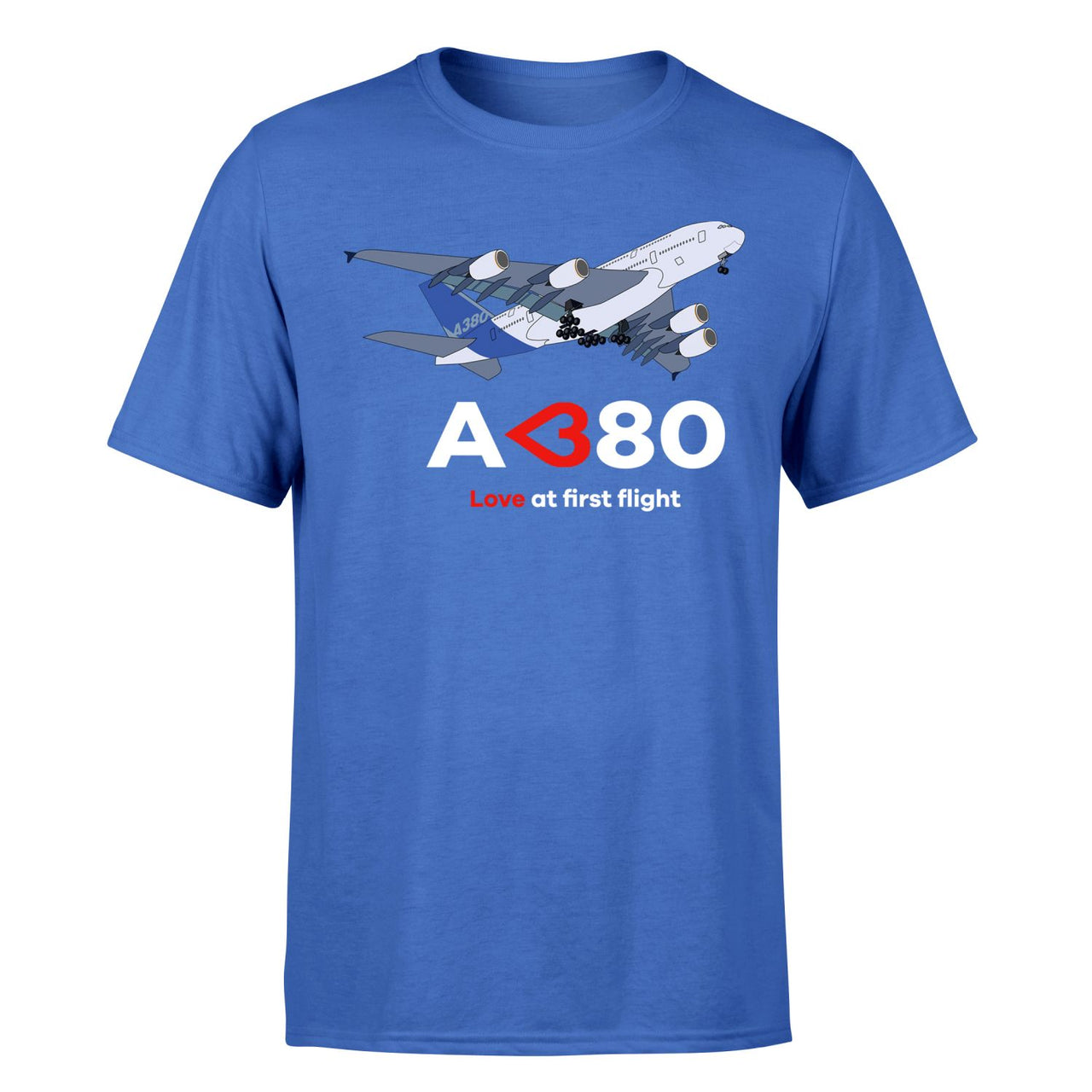 Airbus A380 Love at first flight Designed T-Shirts