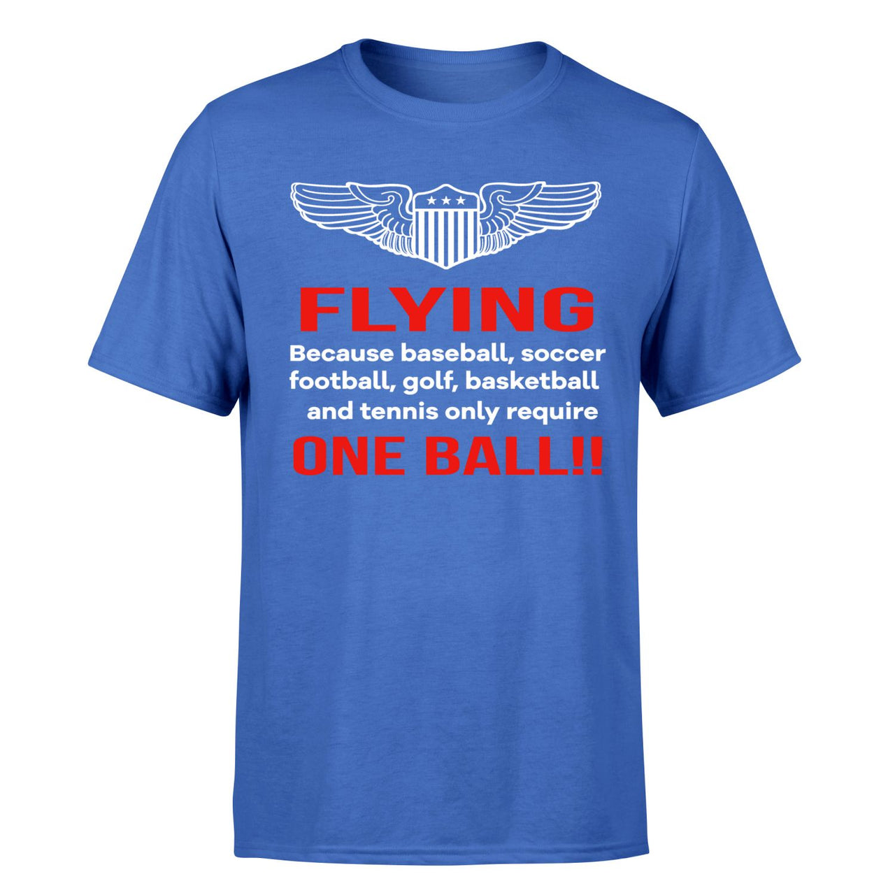 Flying One Ball Designed T-Shirts