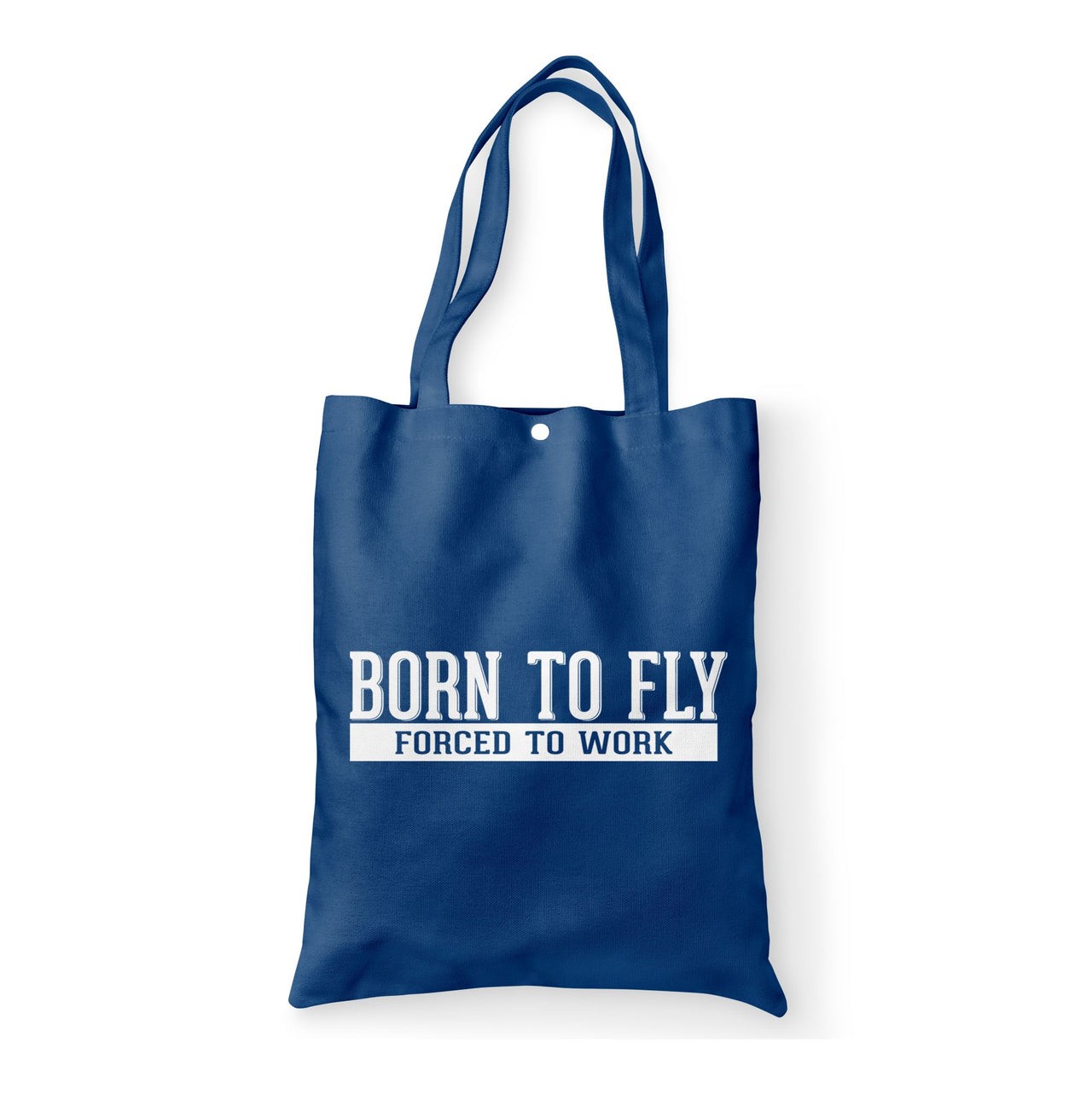 Born To Fly Forced To Work Designed Tote Bags