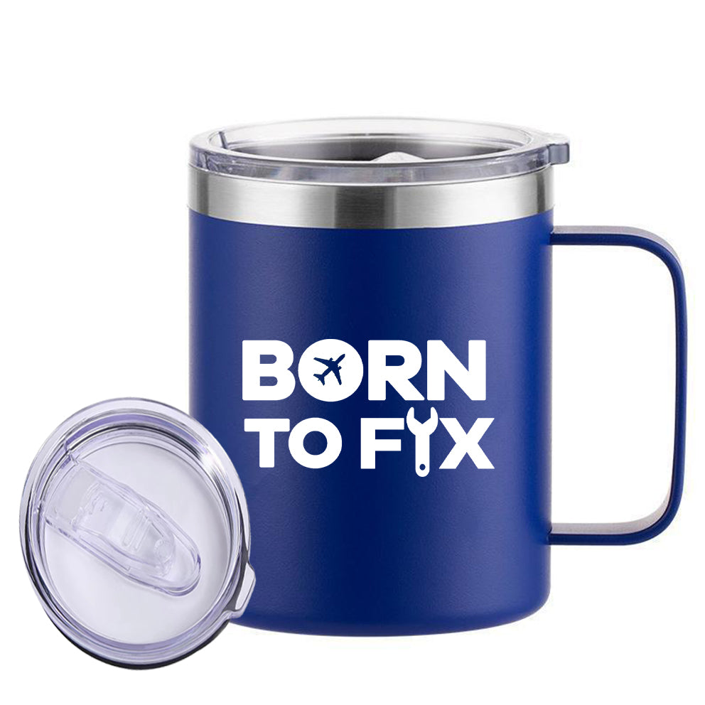 Born To Fix Airplanes Designed Stainless Steel Laser Engraved Mugs