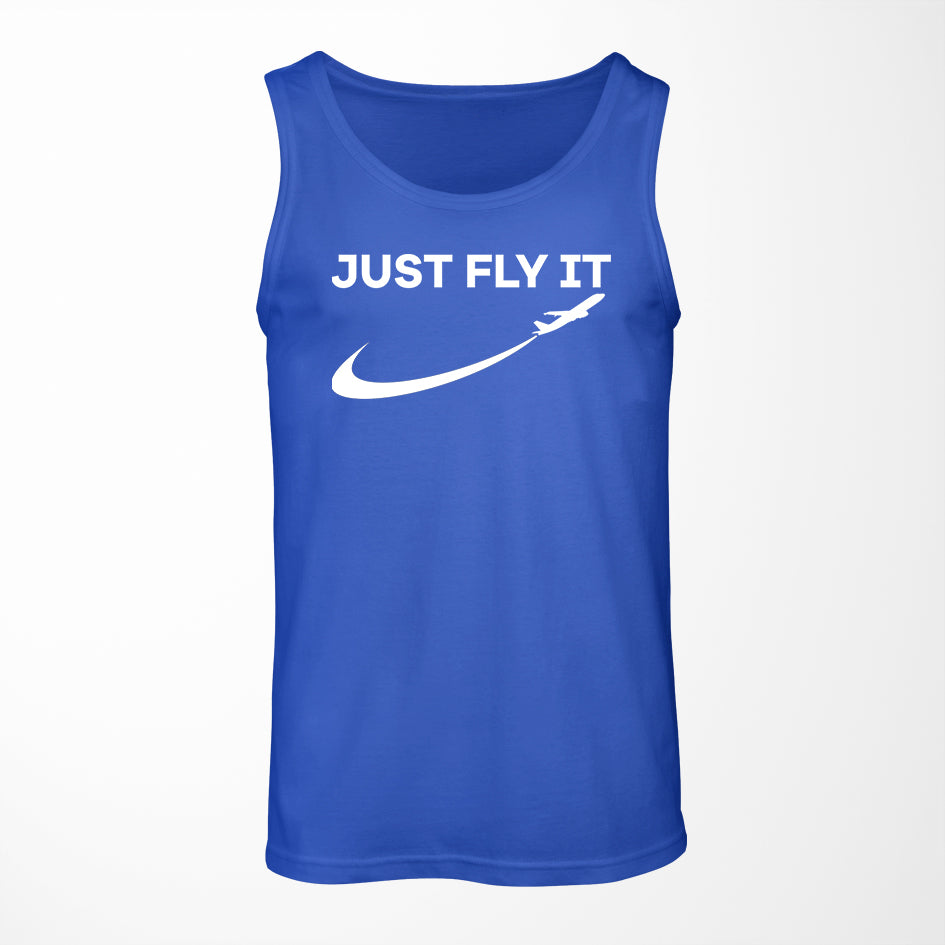 Just Fly It 2 Designed Tank Tops