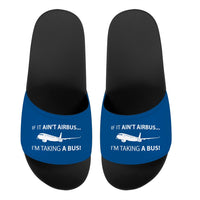 Thumbnail for If It Ain't Airbus I'm Taking A Bus Designed Sport Slippers