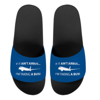 Thumbnail for If It Ain't Airbus I'm Taking A Bus Designed Sport Slippers