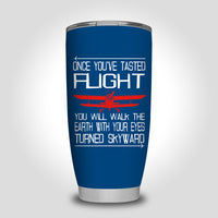 Thumbnail for Once You've Tasted Flight Designed Tumbler Travel Mugs