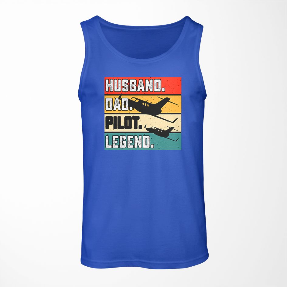 Husband & Dad & Pilot & Legend Designed Tank Tops