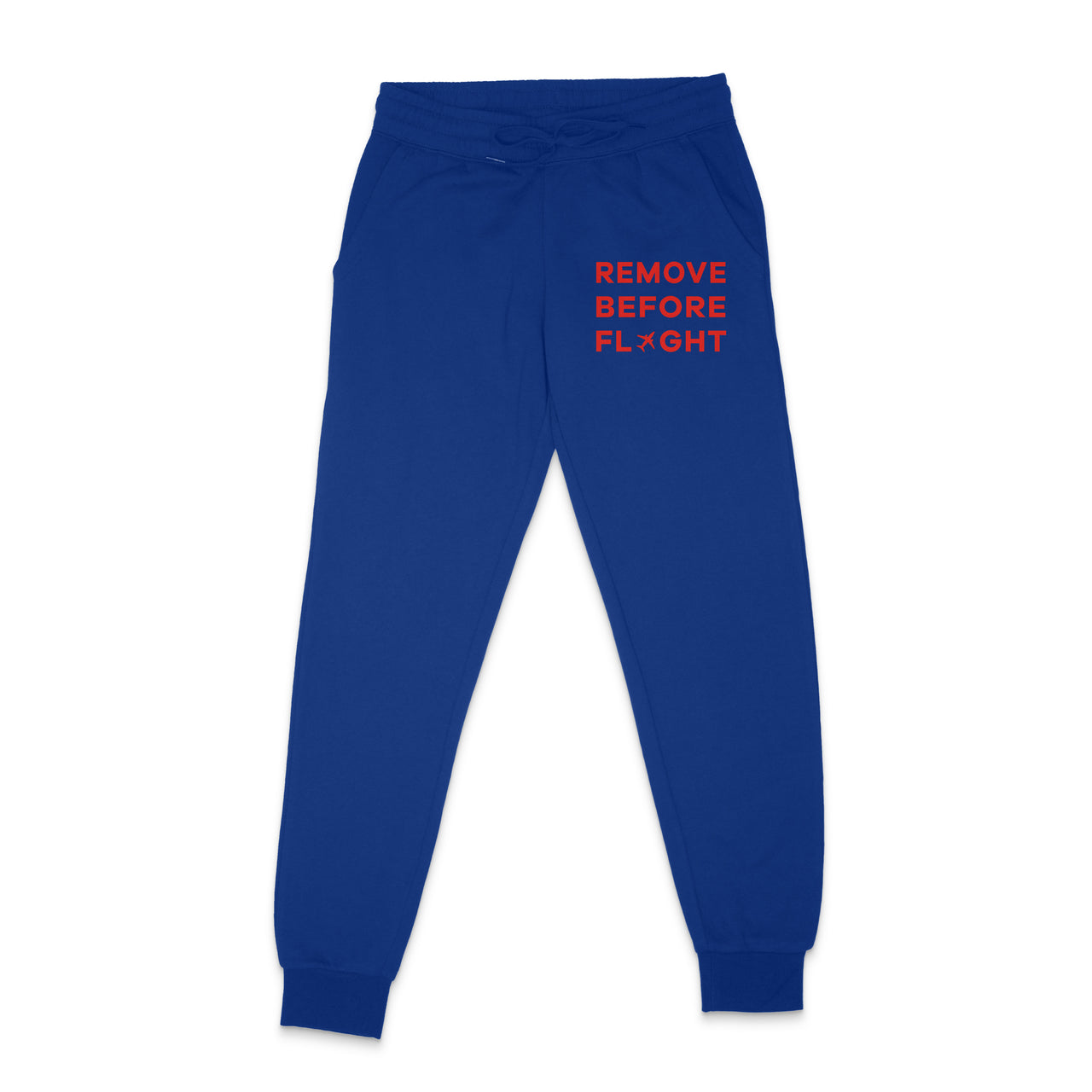 Remove Before Flight Designed Sweatpants