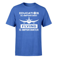 Thumbnail for Flying is Importanter Designed T-Shirts