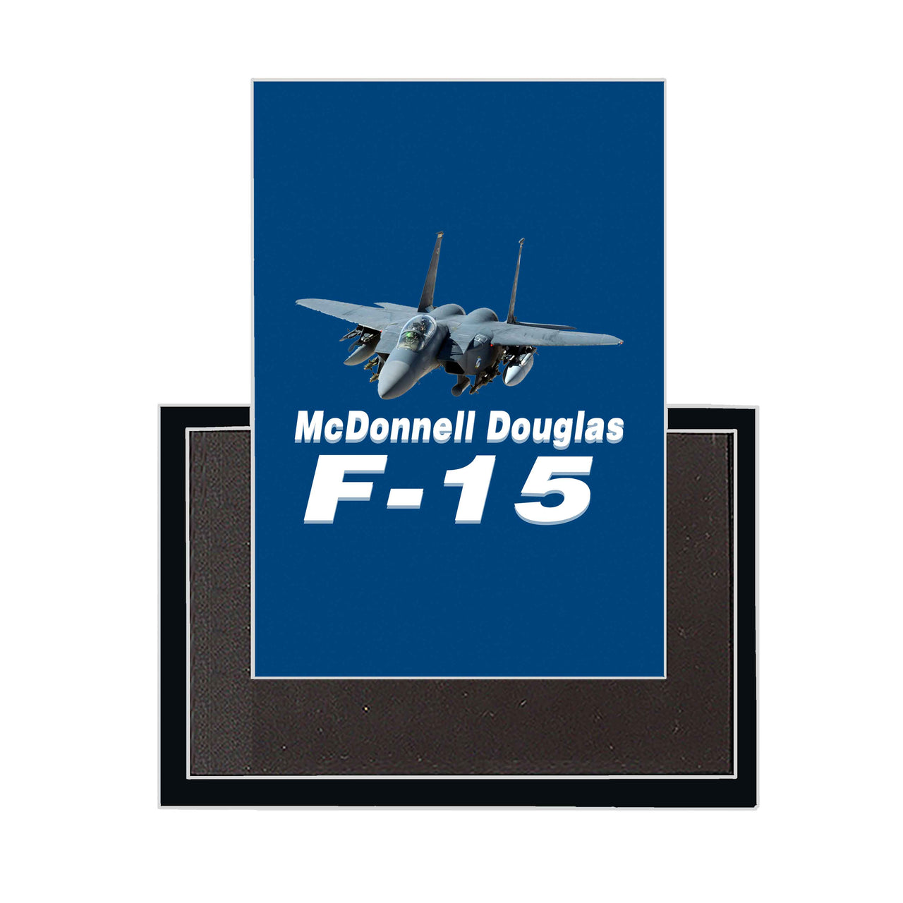 The McDonnell Douglas F15 Designed Magnets