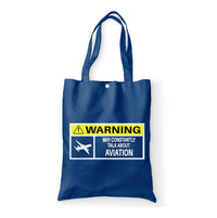 Thumbnail for Warning May Constantly Talk About Aviation Designed Tote Bags